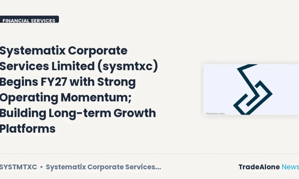 Systematix Corporate Services Limited (sysmtxc) Q1 FY27 Results