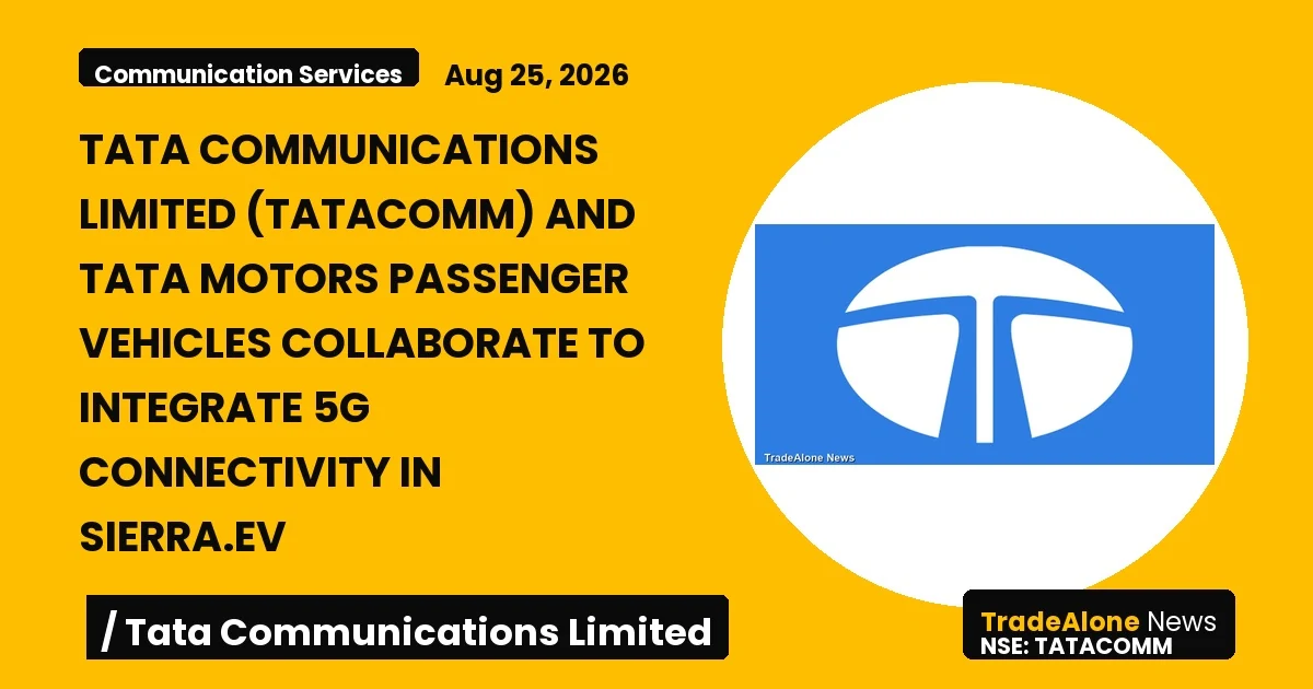 Tata Communications Limited Tatacomm 5G Connectivity Sierra.ev