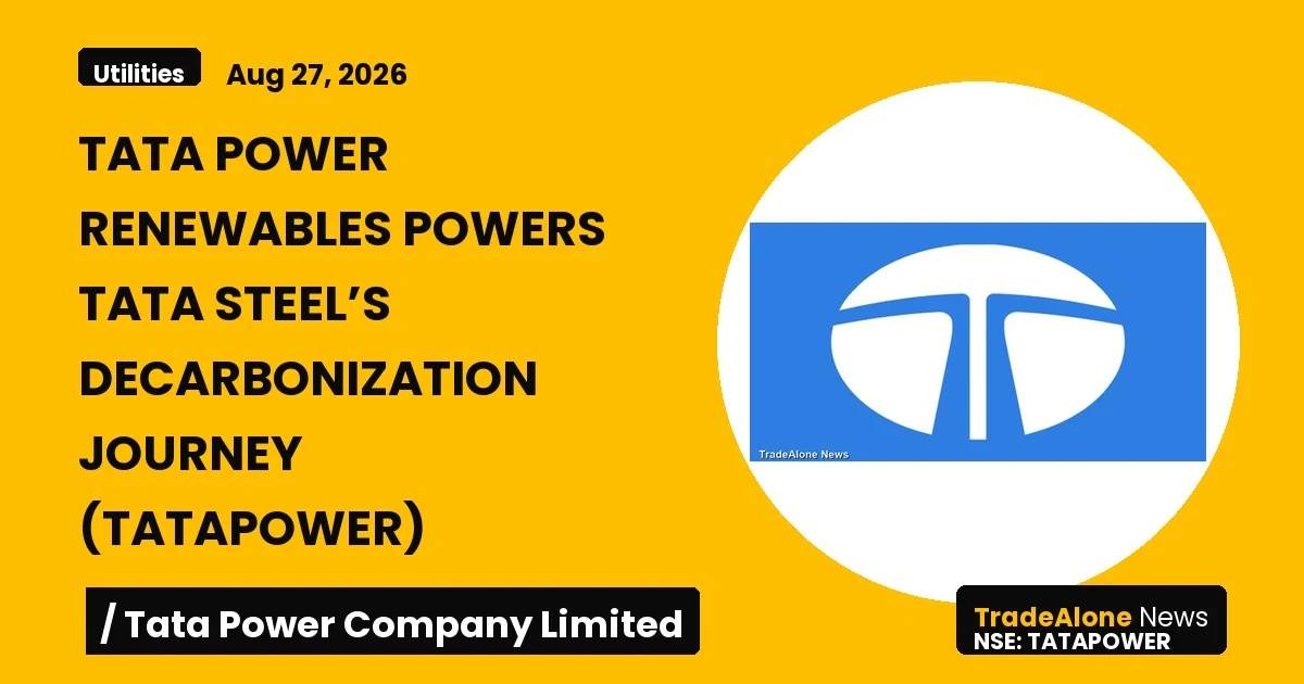 Tata Power Renewables Powers Tata Steel’s Decarbonization Journey (tatapower)