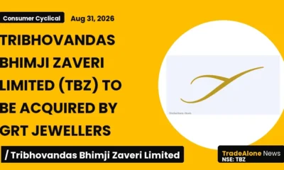 Tribhovandas Bhimji Zaveri Limited TBZ Acquisition