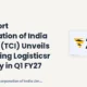 Transport Corporation of India Limited TCI Q1 FY27 Everything Logisticsr
