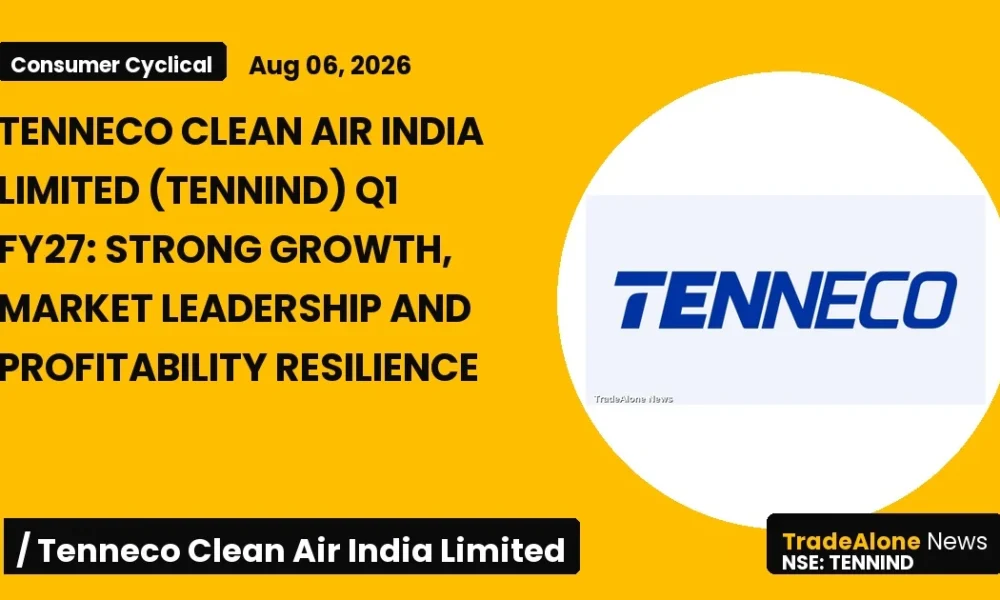Tenneco Clean Air India Limited Tennind Q1 FY27