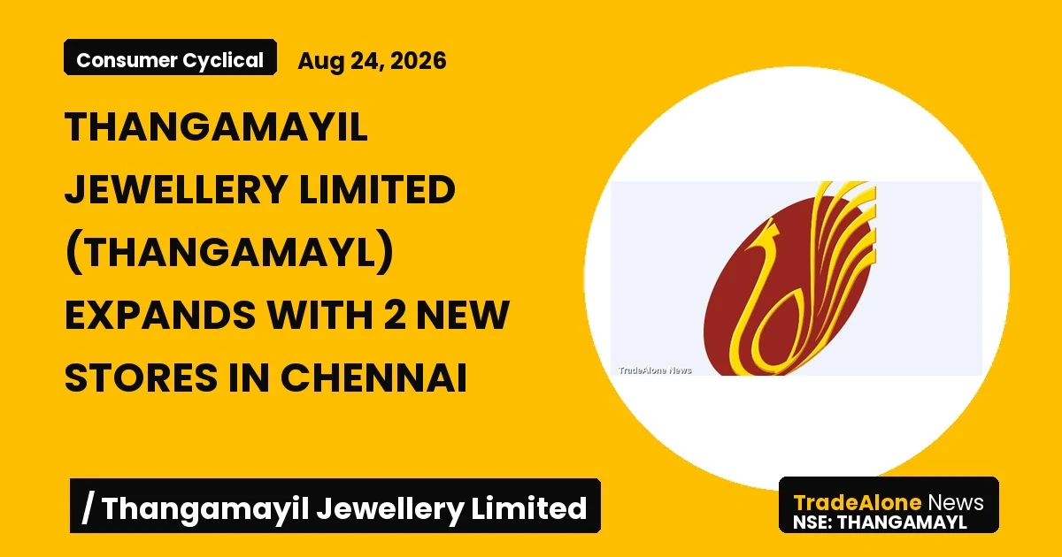 Thangamayil Jewellery Limited Thangamayl August 2026