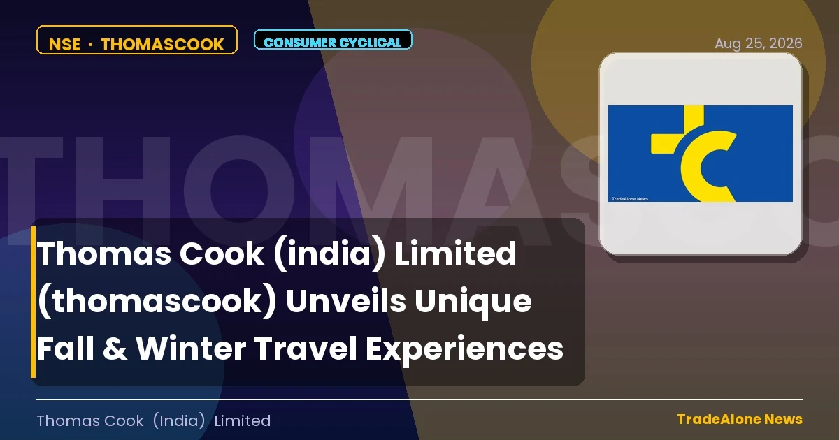 Thomas Cook (india) Limited Thomascook Fall & Winter 2026