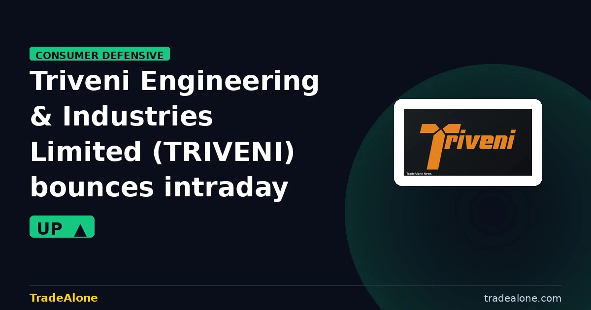 Triveni Engineering & Industries Limited TRIVENI bounces intraday