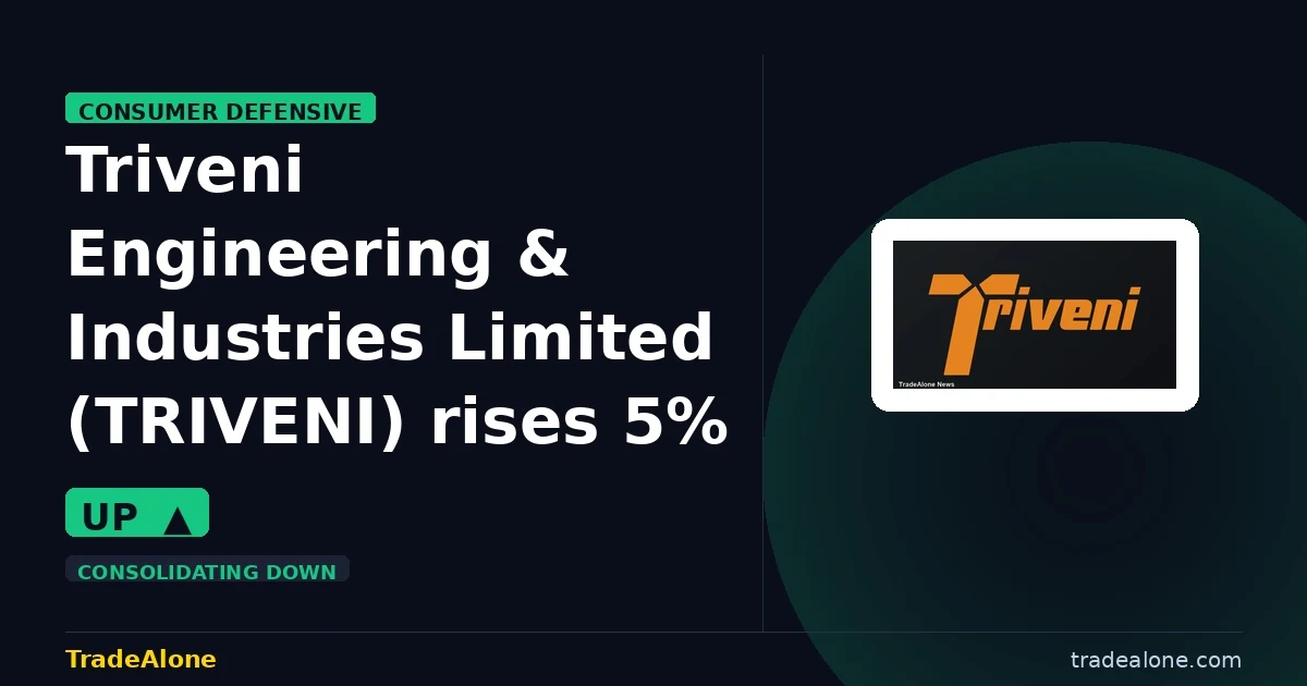 Triveni Engineering & Industries Limited TRIVENI rises 5% intraday