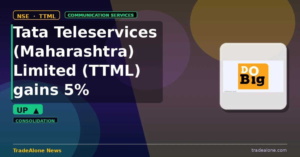 Tata Teleservices (Maharashtra) Limited TTML gains 5% intraday