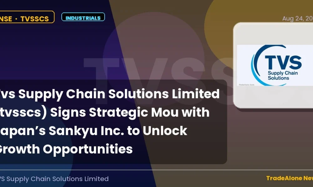 Tvs Supply Chain Solutions Limited Tvsscs Strategic Mou August 2026