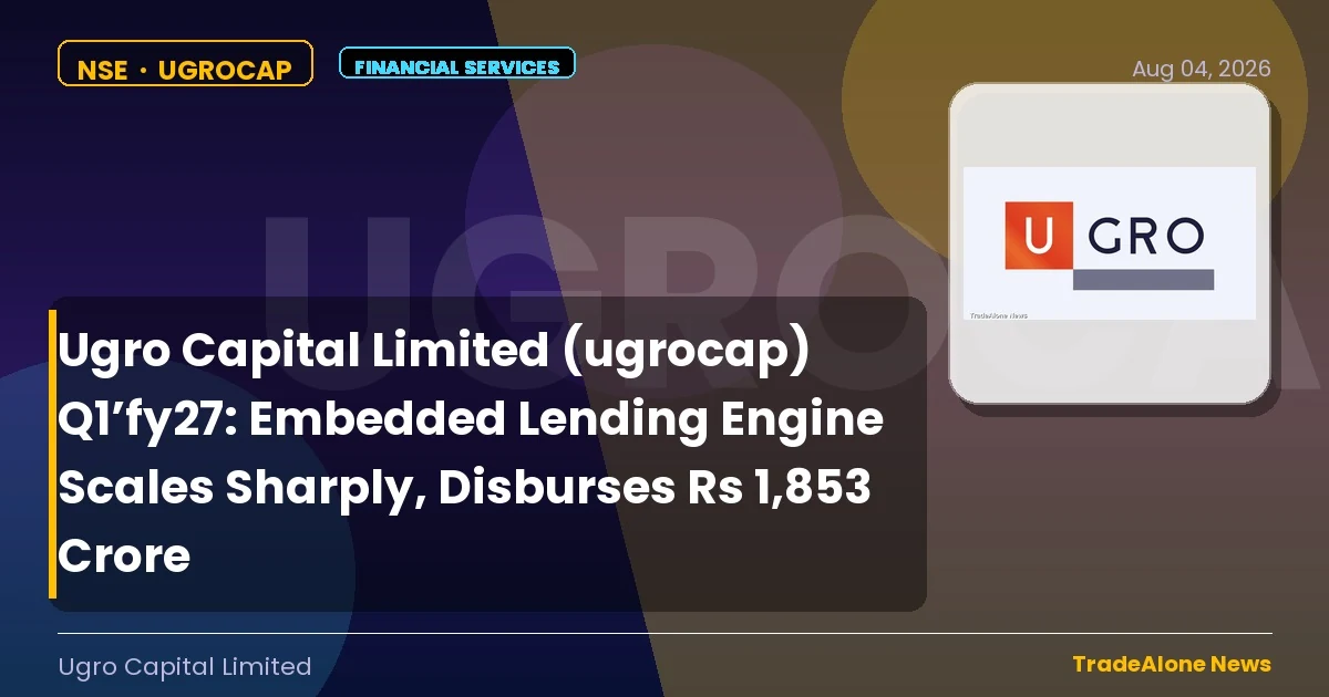 Ugro Capital Limited Ugrocap Q1 FY27 Results