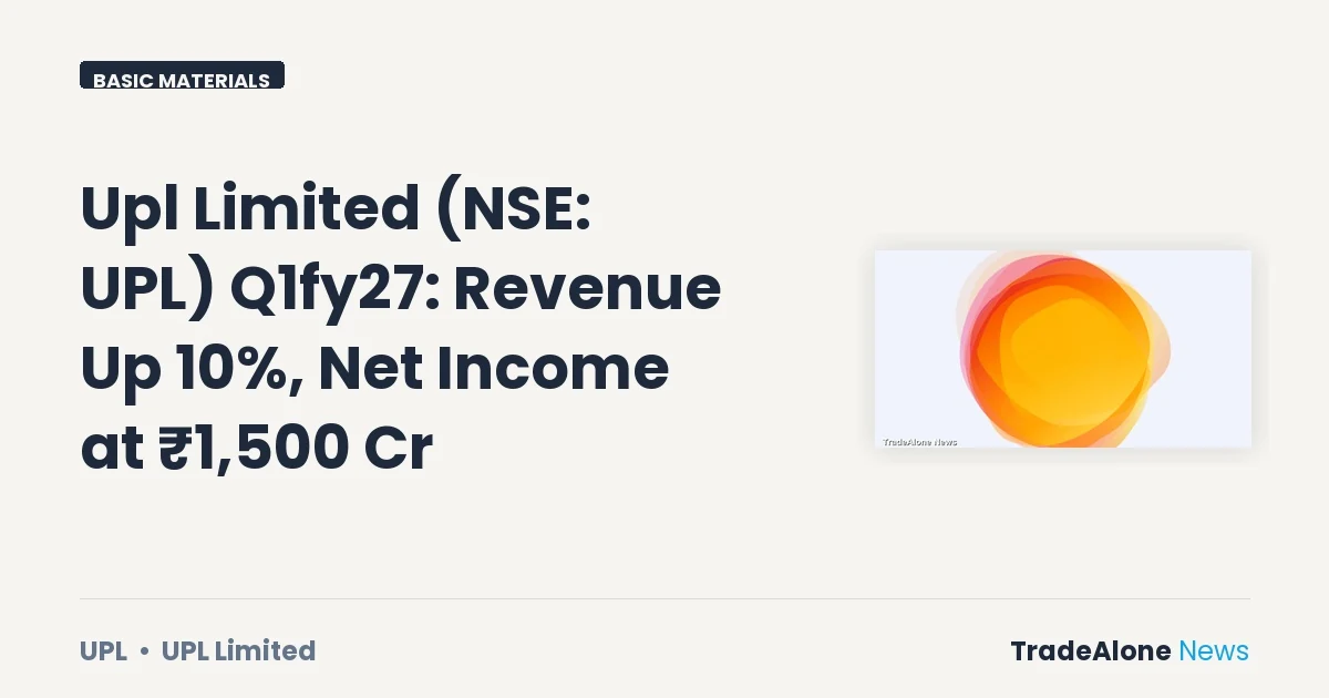 Upl Limited NSE UPL Q1fy27 Results