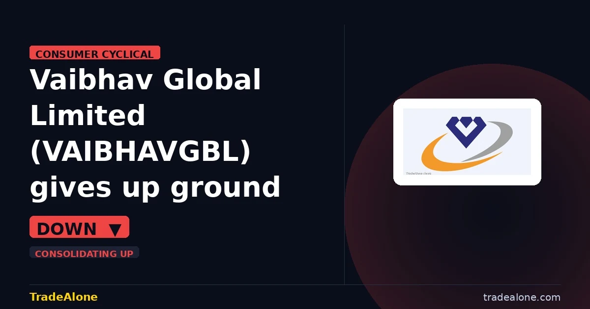 Vaibhav Global Limited VAIBHAVGBL 5% fall