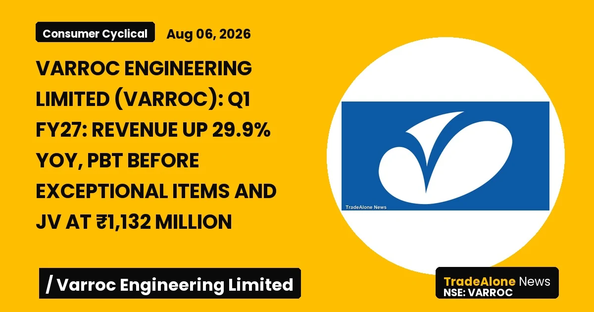 Varroc Engineering Limited Varroc Q1 FY27 Results