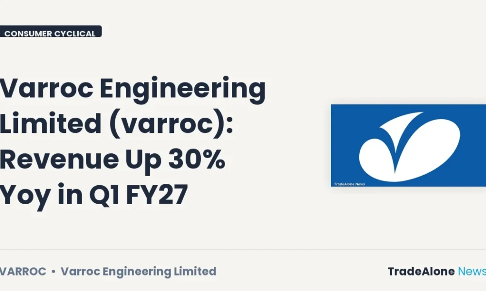 Varroc Engineering Limited Varroc Q1 FY27 Revenue Growth