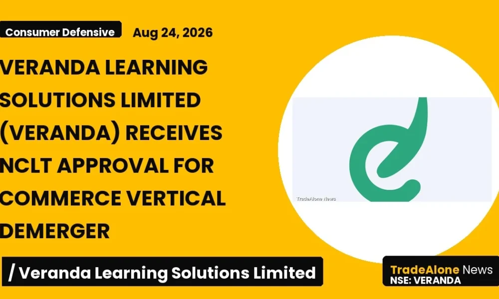 Veranda Learning Solutions Limited Veranda Approval Commerce Demerger