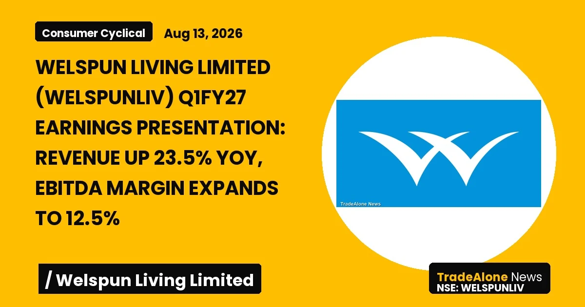 Welspun Living Limited Welspunliv Q1fy27 Earnings Presentation