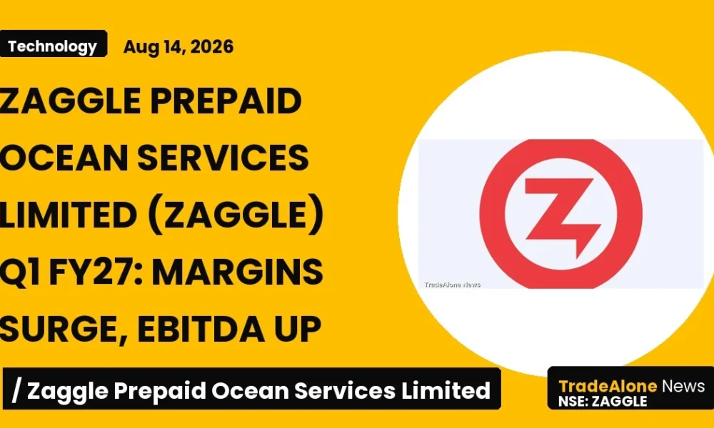 Zaggle Prepaid Ocean Services Limited Q1 FY27 Results: Margins Surge, Ebitda Up