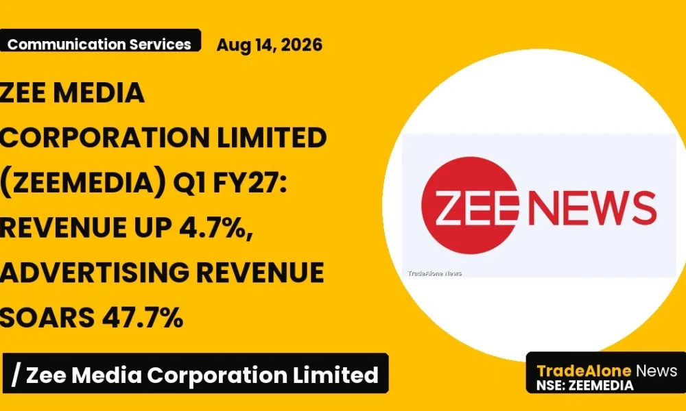Zee Media Corporation Limited Zeemedia Q1 FY27 Results
