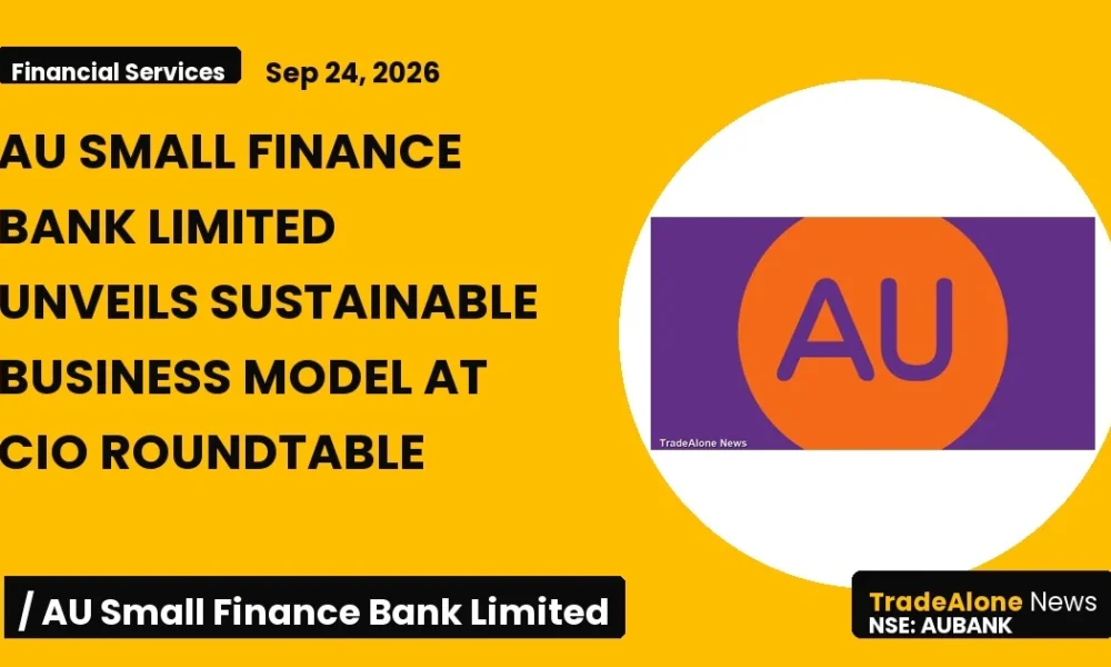 Au Small Finance Bank Limited Aubank CIO Roundtable 2026