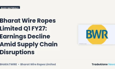 Bharat Wire Ropes Limited Bharatwire Q1 FY27 Earnings