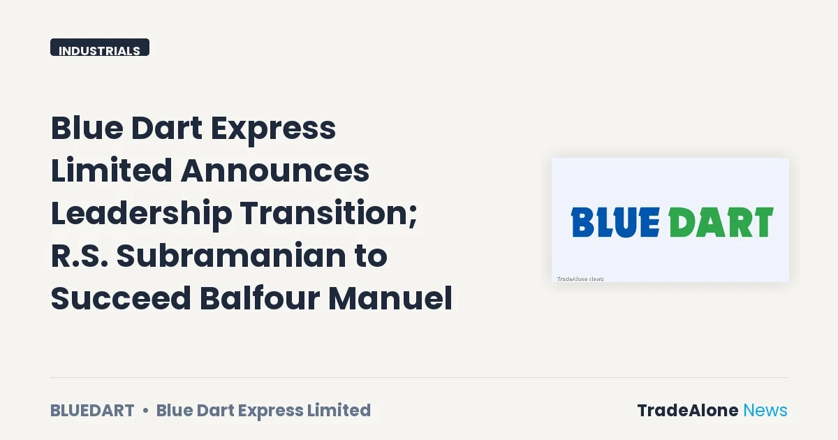 Blue Dart Express Limited Bluedart Leadership Transition