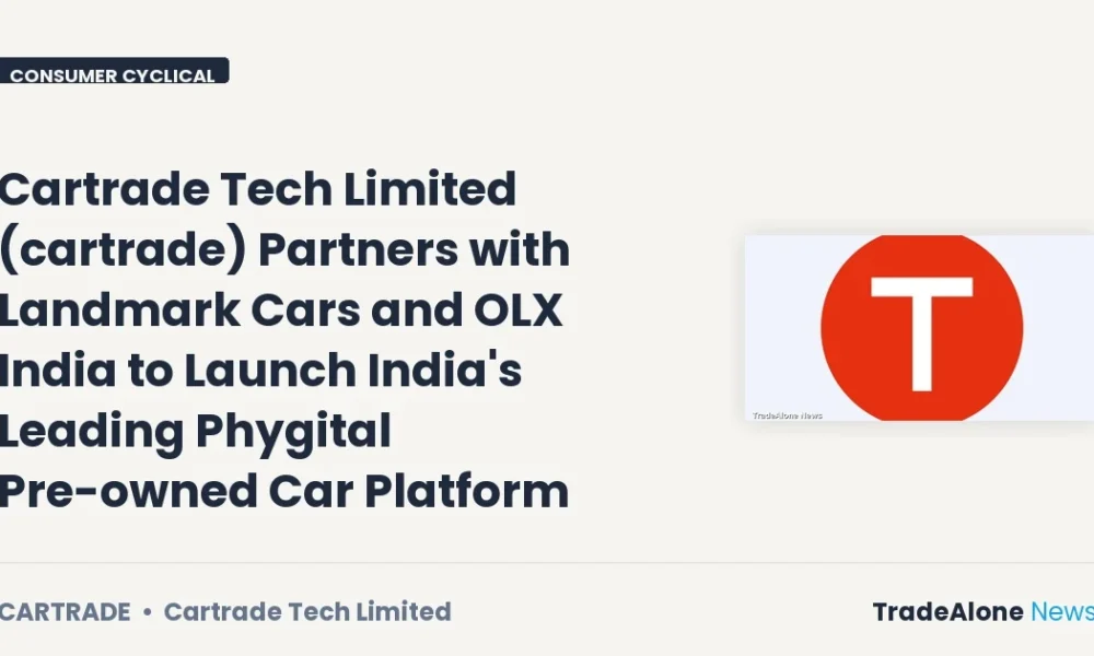 Cartrade Tech Limited Cartrade Partnership with Landmark Cars and OLX India