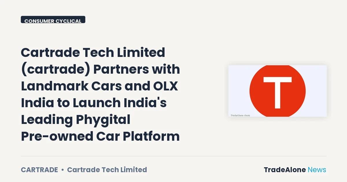 Cartrade Tech Limited Cartrade Partnership with Landmark Cars and OLX India