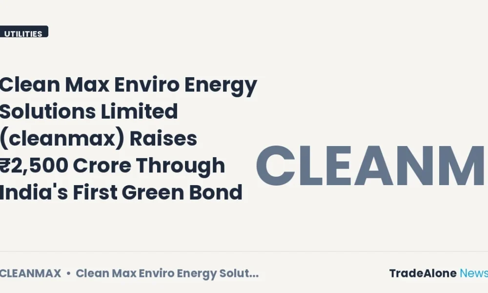 Clean Max Enviro Energy Solutions Limited Cleanmax Green Bond