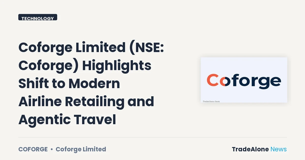 Coforge Limited NSE Coforge Shift Modern Airline Retailing
