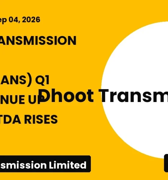 Dhoot Transmission Limited Dhoottrans Q1 FY27 Results