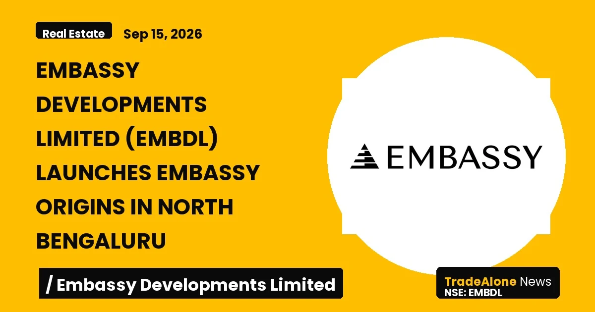 Embassy Developments Limited EMBDL Q3 FY26 Launch