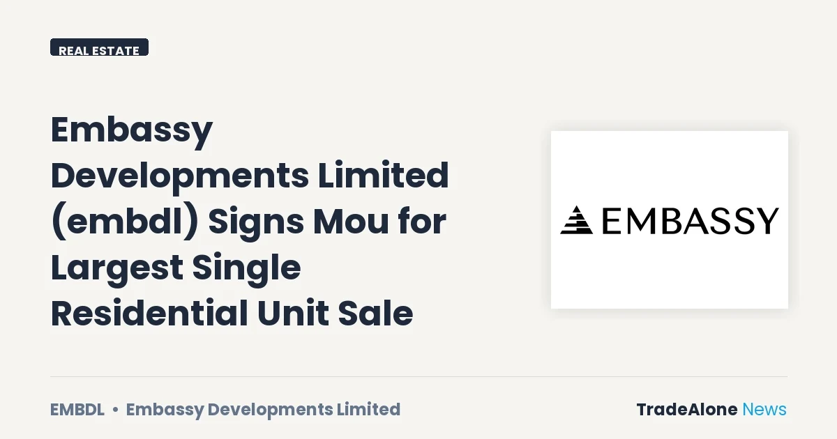 Embassy Developments Limited EMBDL Largest Residential Unit Sale September 2026