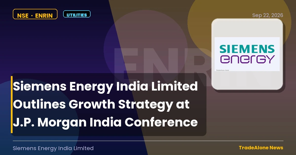 Siemens Energy India Limited ENRIN J.P. Morgan Conference