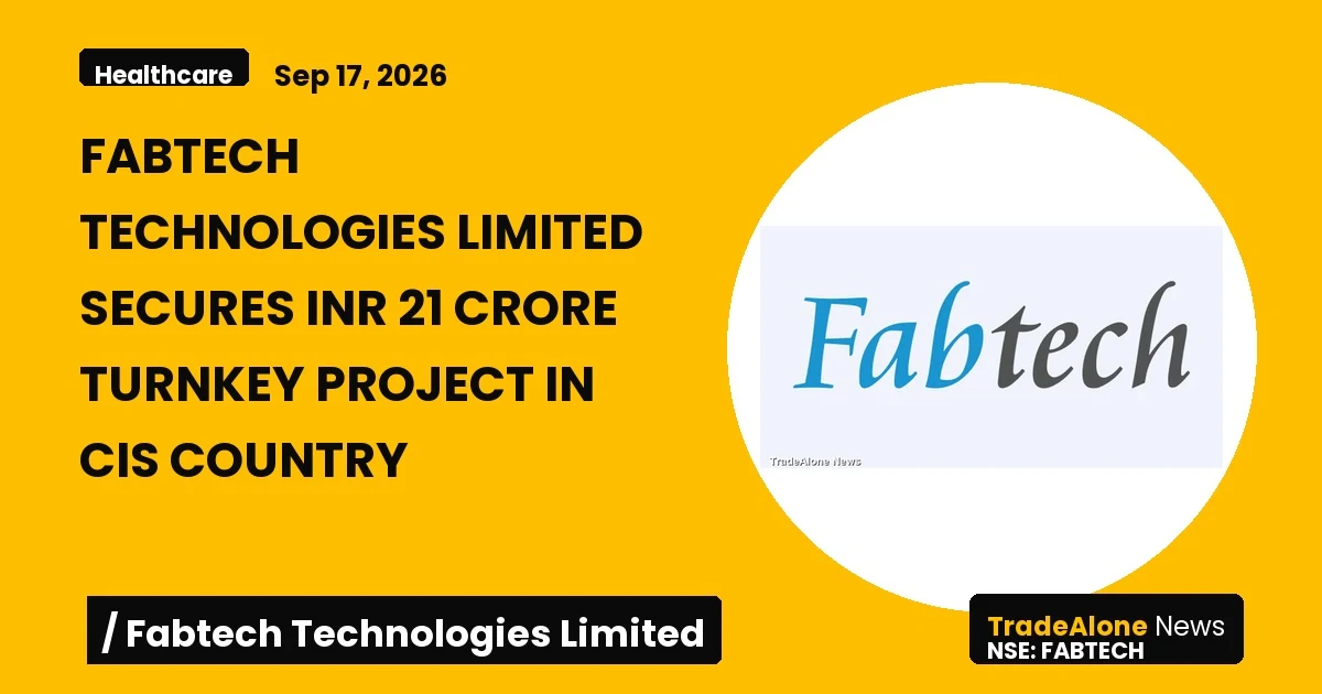 Fabtech Technologies Limited Fabtech CIS Project September 2026