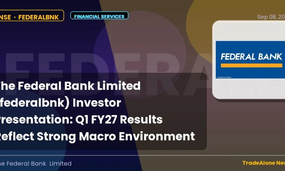 The Federal Bank Limited Federalbnk Q1 FY27 Investor Presentation