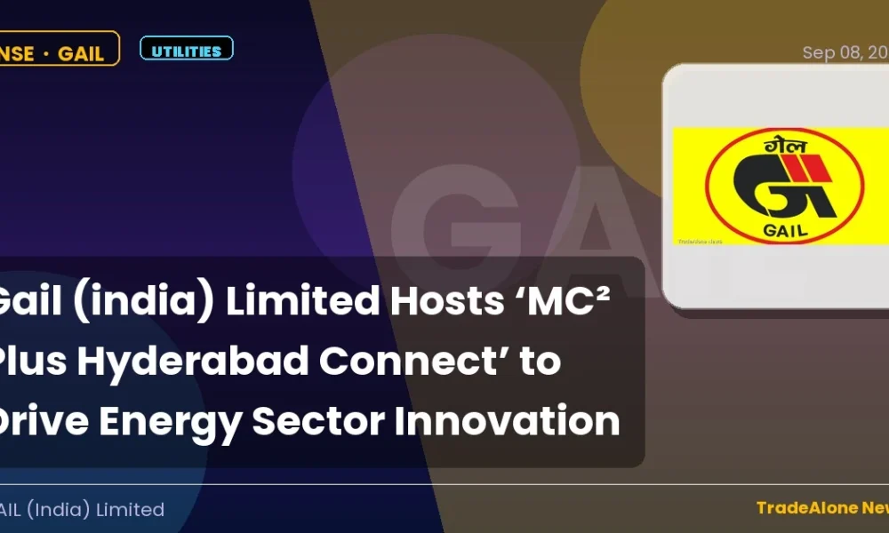 Gail (india) Limited Nse:gail MC² Plus Hyderabad Connect