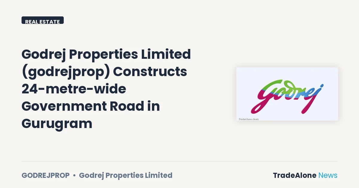 Godrej Properties Limited Godrejprop September 2026 Road