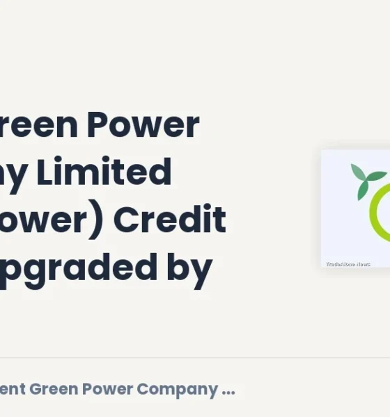 Orient Green Power Company Limited Greenpower Q3 FY27 Rating Upgrade