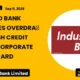 Indusind Bank Limited Indusindbk Launches OD/CC Linked Corporate Credit Card