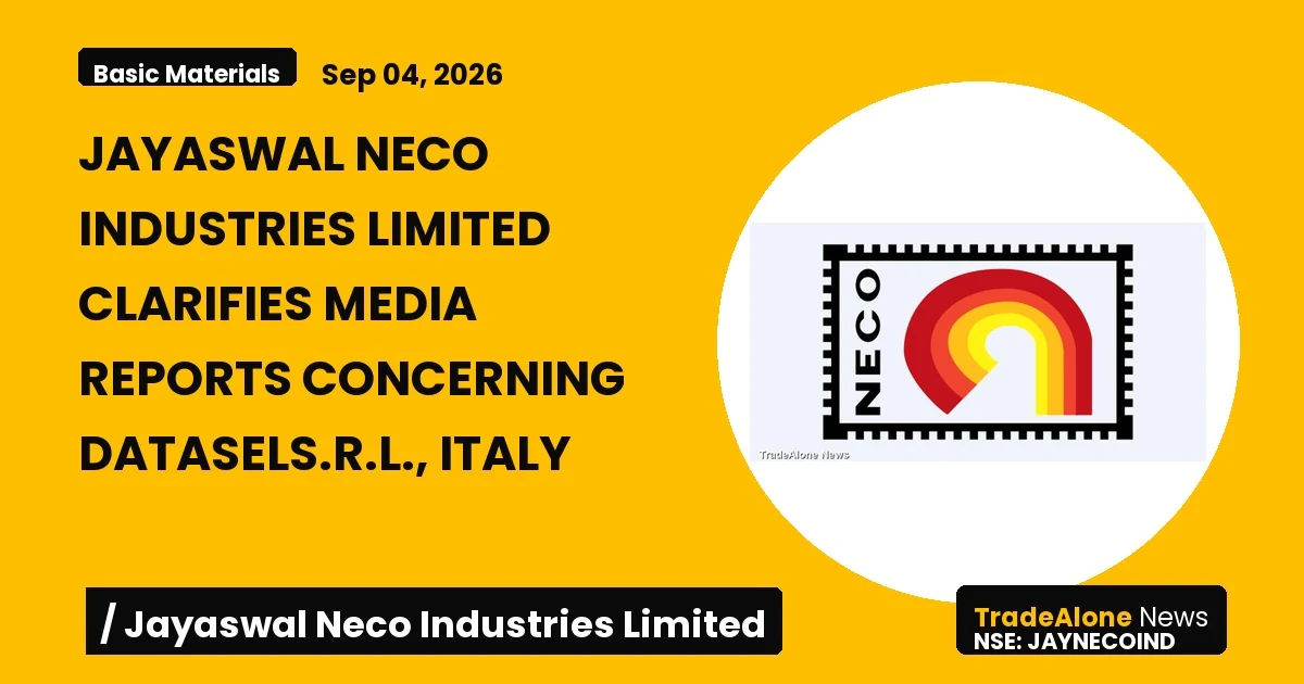 Jayaswal Neco Industries Limited Jaynecoind Clarification
