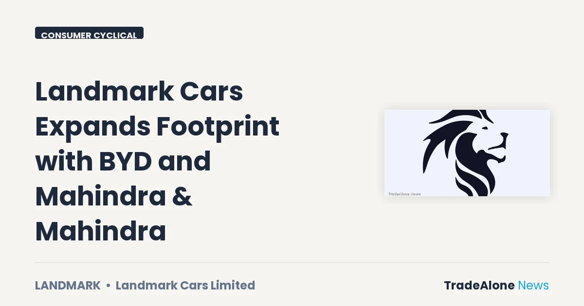 Landmark Cars Limited Landmark Q3 FY26 Expansion