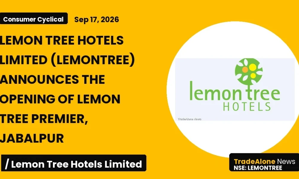 Lemon Tree Hotels Limited Lemontree Opening Lemon Tree Premier Jabalpur