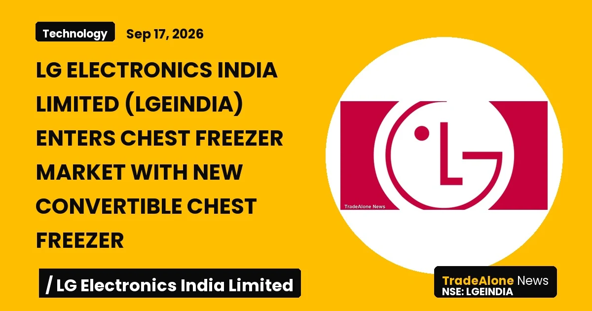 Lg Electronics India Limited Lgeindia Chest Freezer Launch September 2026