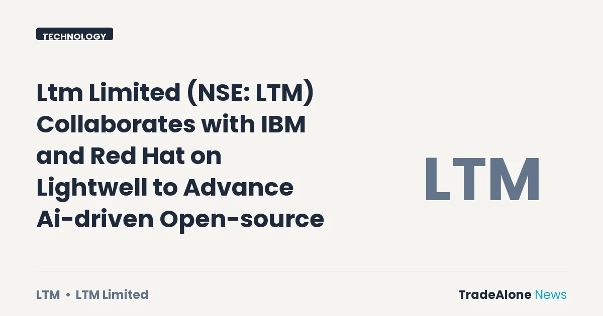 Ltm Limited NSE LTM Collaboration IBM Red Hat Lightwell