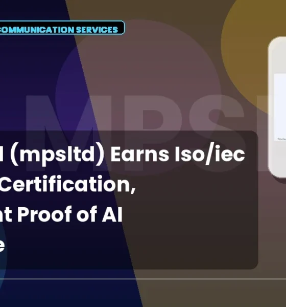 Mps Limited Mpsltd Iso/iec 42001:2023 Certification