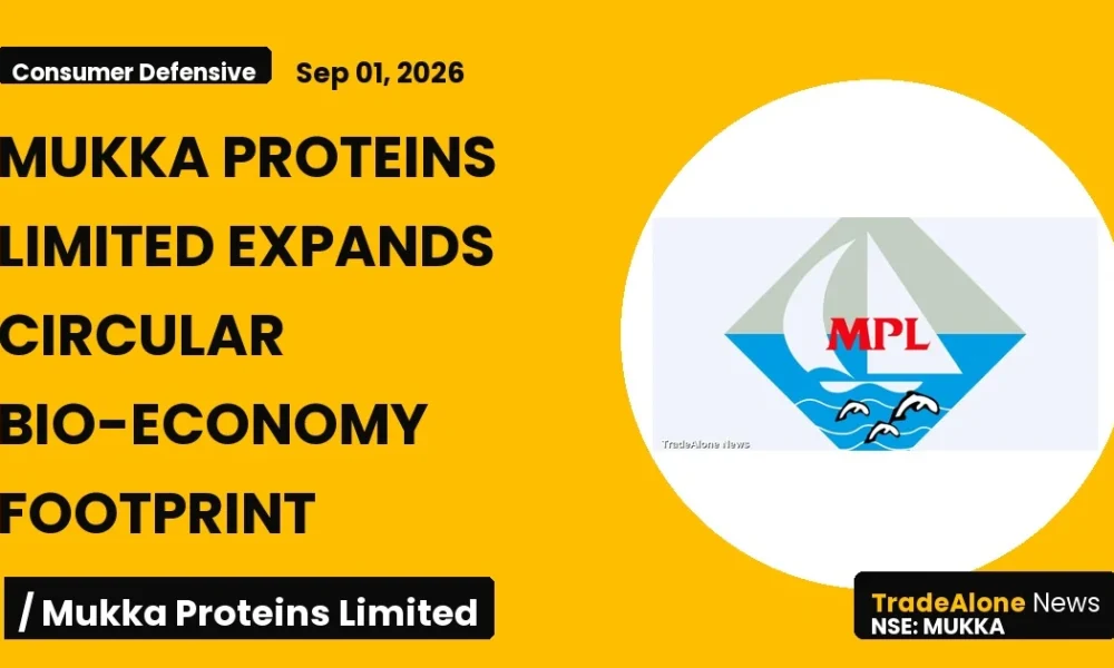 Mukka Proteins Limited NSE MUKKA Circular Bio-economy Expansion