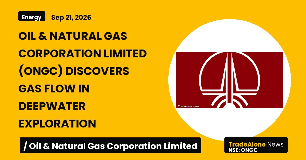 Oil & Natural Gas Corporation Limited ONGC Deepwater Gas Discovery