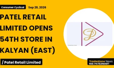 Patel Retail Limited Patelrmart Q1 FY27: Expands Retail Presence