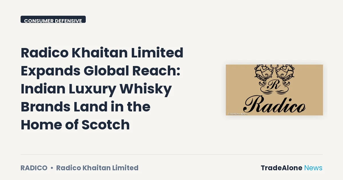 Radico Khaitan Limited Radico September 2026 Expansion