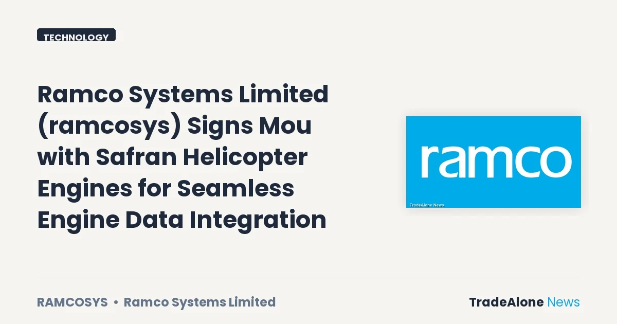 Ramco Systems Limited Ramcosys Q3 FY26 Mou with Safran Helicopter Engines