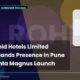 Royal Orchid Hotels Limited Rohltd Pune Expansion September 2026